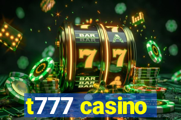 t777 casino