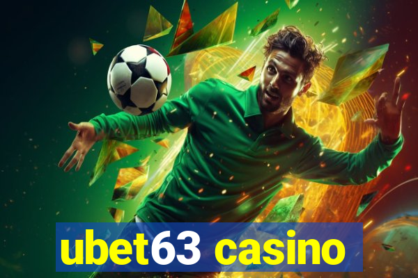 ubet63 casino