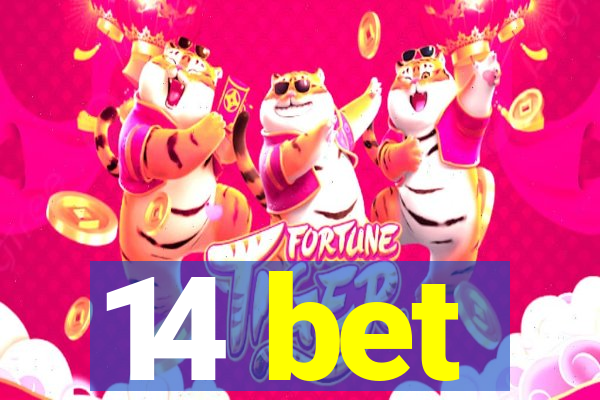 14 bet