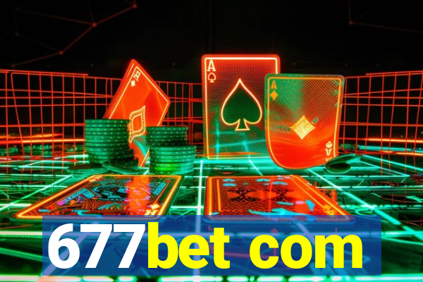 677bet com