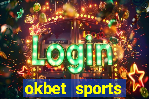 okbet sports betting online