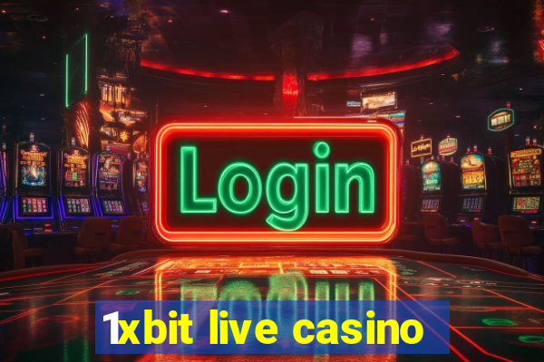 1xbit live casino