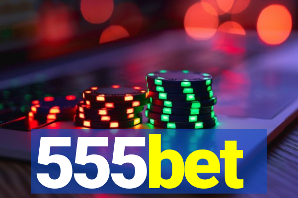 555bet