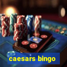 caesars bingo