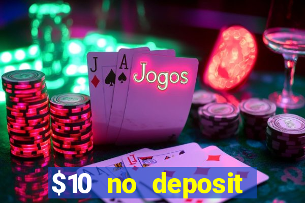 $10 no deposit mobile casino australia