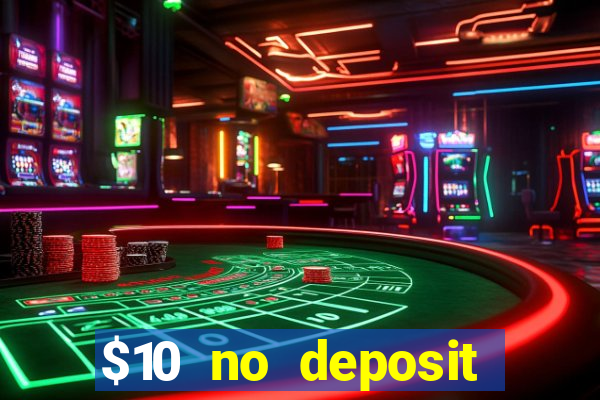 $10 no deposit mobile casino australia