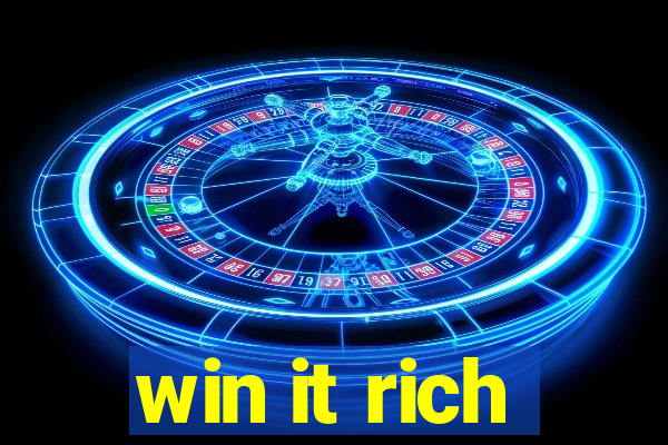 win it rich