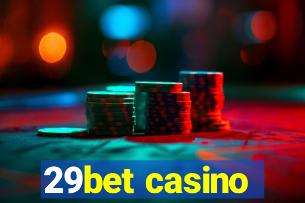 29bet casino