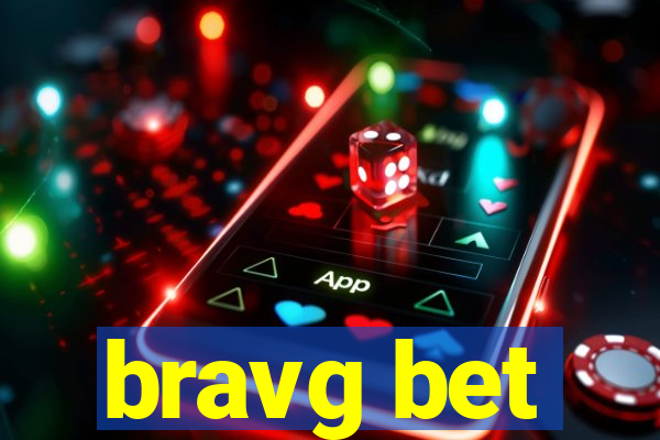 bravg bet