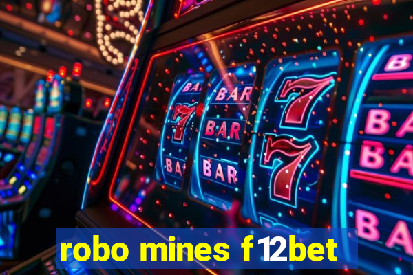 robo mines f12bet