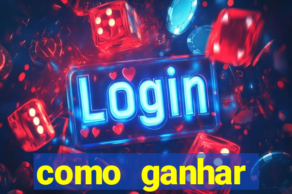 como ganhar dinheiro nas slots online