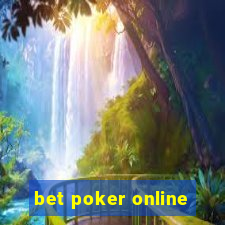 bet poker online