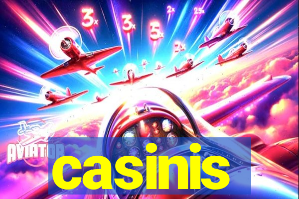 casinis