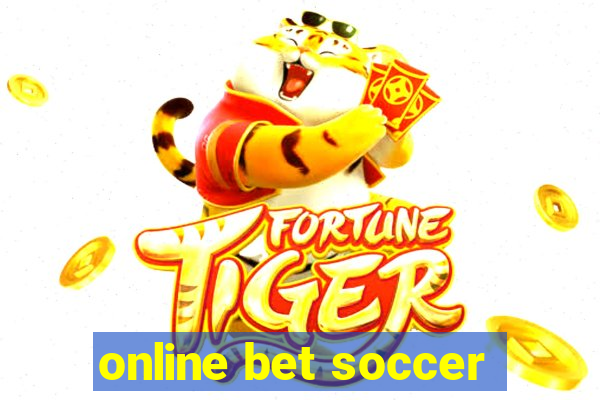 online bet soccer