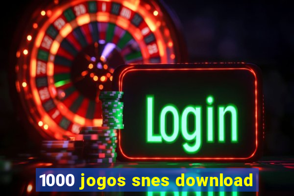 1000 jogos snes download