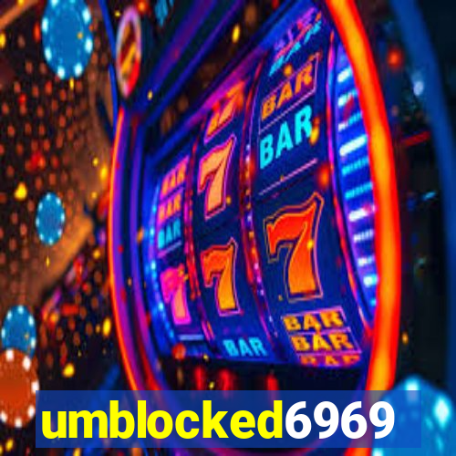 umblocked6969