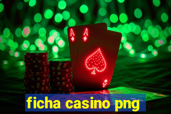 ficha casino png