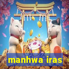 manhwa iras