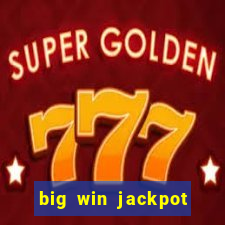 big win jackpot 777 slots casino