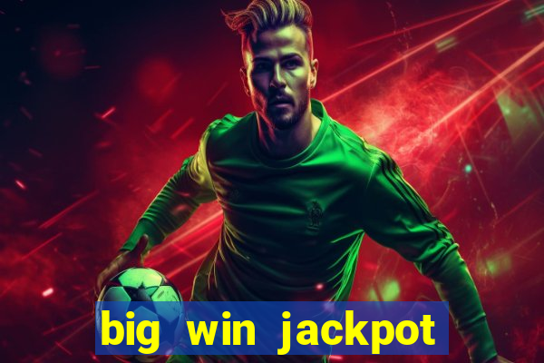 big win jackpot 777 slots casino