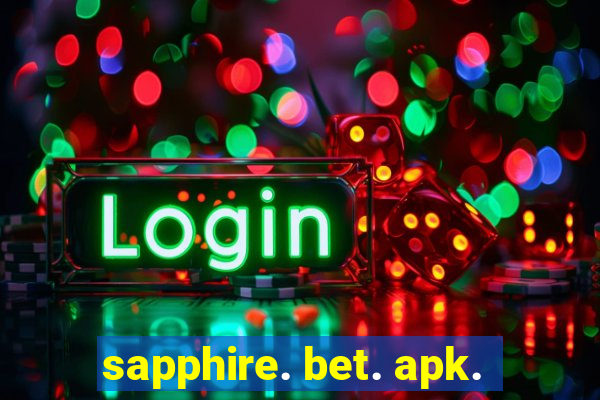 sapphire. bet. apk.