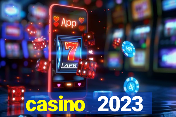 casino 2023 dinheiro real