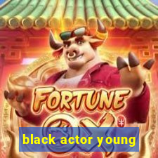 black actor young