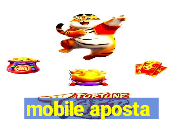 mobile aposta