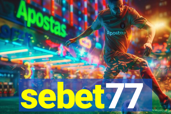 sebet77