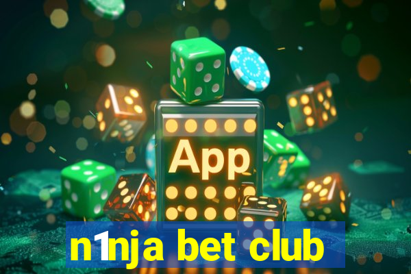 n1nja bet club