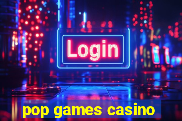 pop games casino