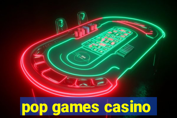 pop games casino