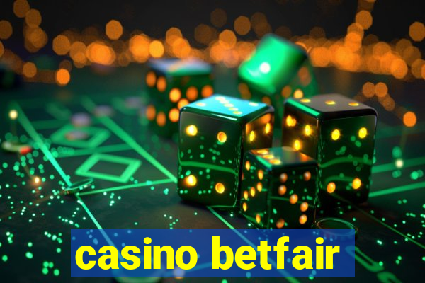 casino betfair