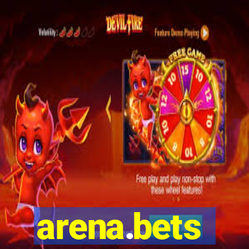 arena.bets