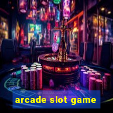 arcade slot game