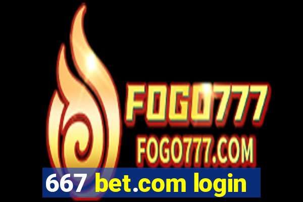 667 bet.com login