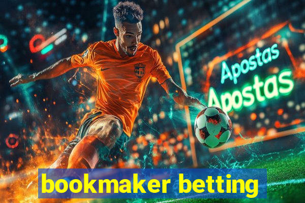 bookmaker betting