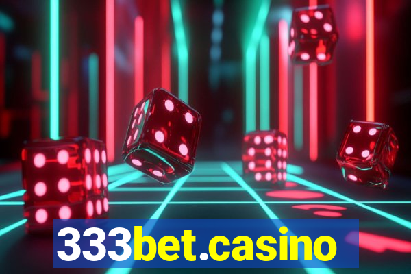 333bet.casino