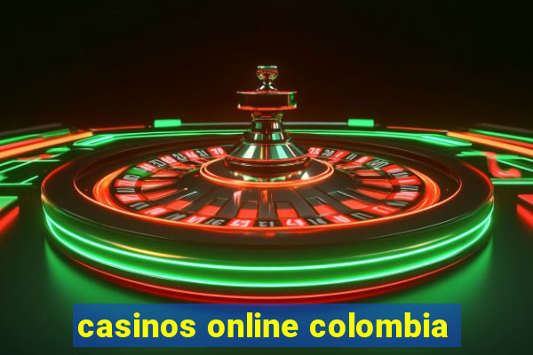 casinos online colombia