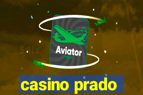 casino prado