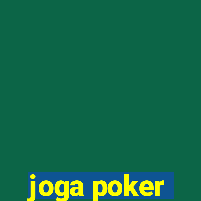 joga poker