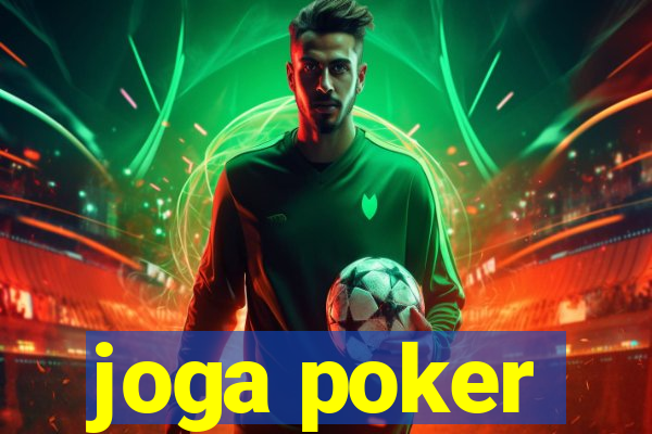 joga poker