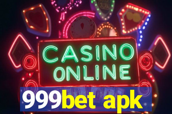 999bet apk