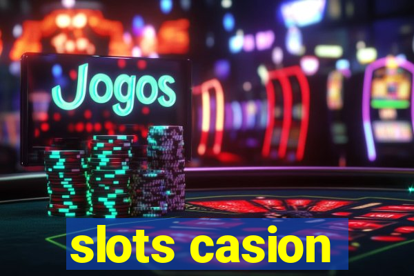 slots casion