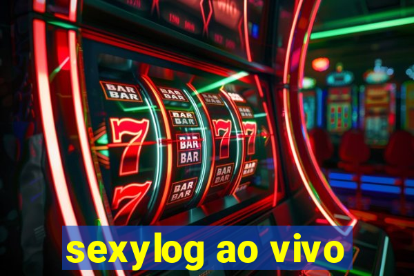 sexylog ao vivo