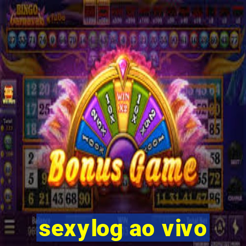 sexylog ao vivo