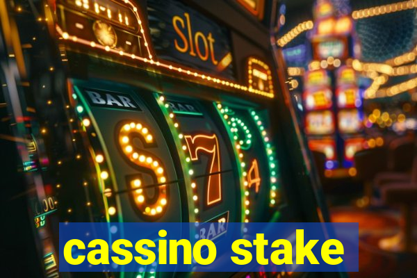 cassino stake