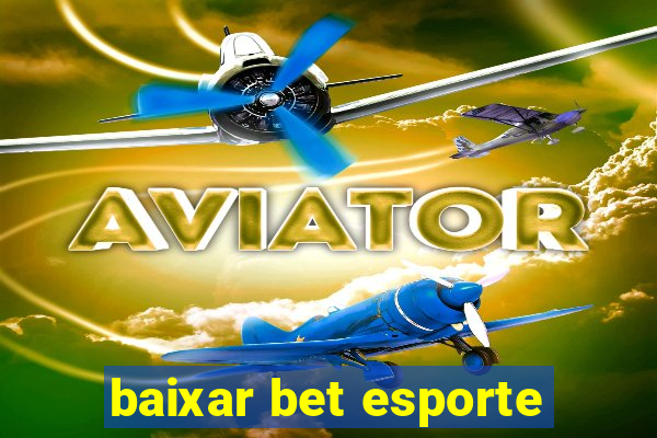 baixar bet esporte