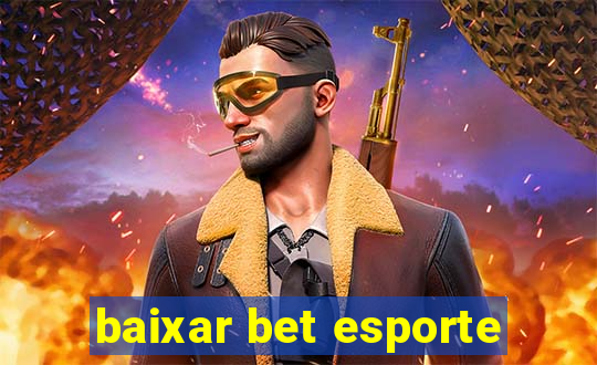 baixar bet esporte