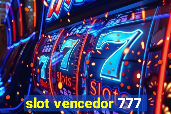 slot vencedor 777